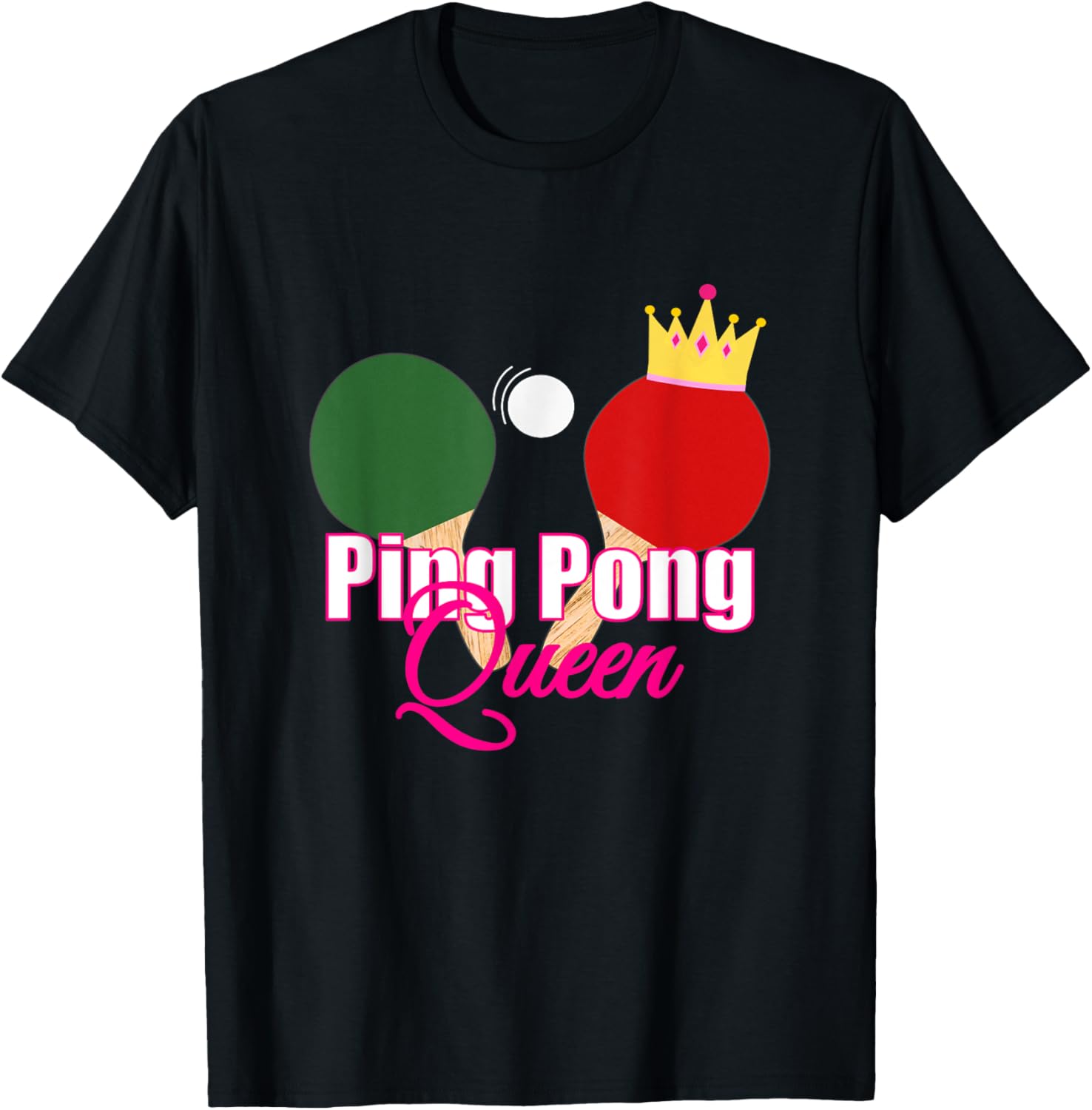 Table Tennis Queen - Ping Pong Queen Table Tennis Sports